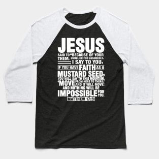 Matthew 17:20 Baseball T-Shirt